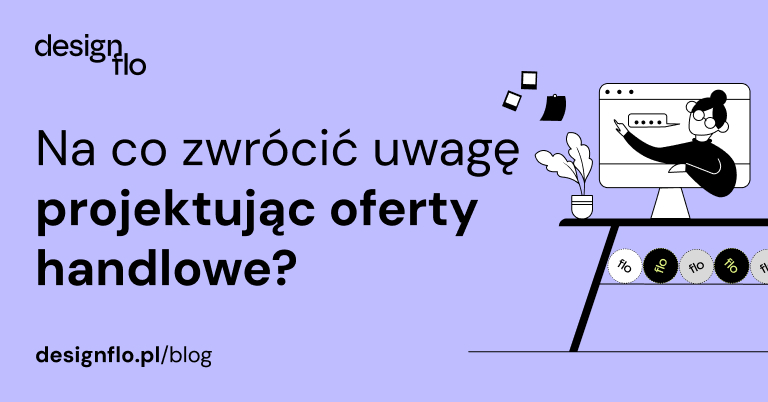 Zaprojektujemy wzór oferty handlowej, dla Twojej firmy.